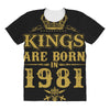 kings are born in 1981 All Over Women's T-shirt