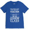 This 8 TH Grade Teacher Has An Amazing! Class V-Neck Tee