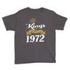 kings are born in 1972 Youth Tee
