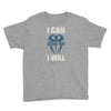 i can  i will Youth Tee