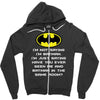 i'm not saying i'm batman funny Zipper Hoodie