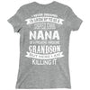 Super Cool Nana Of A Freaking Awesome Grandson Ladies Fitted T-Shirt