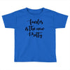 fearless is the new pretty Toddler T-shirt