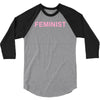 feminist 3/4 Sleeve Shirt