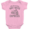 hot mess express Baby Bodysuit
