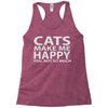 cats make me happy you, not so much Racerback Tank