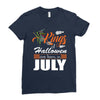 Halloween Kings Are Born In July Ladies Fitted T-Shirt