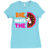 She Wants The D - Dunkin Donuts Ladies Fitted T-Shirt
