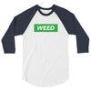 Weed Hypebeast 3/4 Sleeve Shirt
