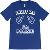 trust polish T-Shirt