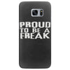 proud to be a freak Samsung Galaxy S7 Edge