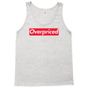 overpriced Tank Top