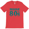 made in the 80s T-Shirt