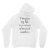 i imagine my life as a series of musical numbers Unisex Hoodie