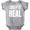 creep it real Baby Bodysuit