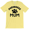 pekingese mum T-Shirt