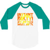 instant party girls 3/4 Sleeve Shirt