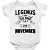 Legends Are Born In November Baby Onesie