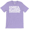 chubby tattooed bearded &amp; awesome T-Shirt