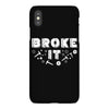 Broke It - Fixed It iPhoneX