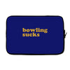 bowling sucks bowl team league club funny geek nerd sport pin tee shir Laptop sleeve