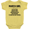 March Girl Hated By Many Baby Onesie