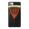 feed me pizza tell me i'm pretty iPhone 7 Case
