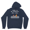 there is no princess Unisex Hoodie