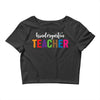 Kindergarten Teacher Crop Top