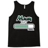 mum loading Tank Top