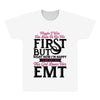 Maybe I Was Too Late To Be His First But Right Now I'm Happy To Be His All Over Men's T-shirt