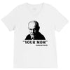 Your Mom, Sigmund Freud Quote, V-Neck Tee