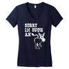 sorry i'm such an ass Women's V-Neck T-Shirt
