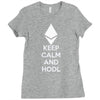 Keep Calm And Hodl Ethereum Ladies Fitted T-Shirt