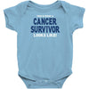 This Is What A Cancer Survivor Looks Like Infant Clothing