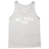 Not Today Toby Tank Top