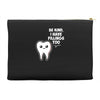 be kind i have fillings too Accessory Pouches