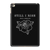 Still I Rise iPad Mini 4