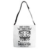 Life After Death Mess With My Daughter Adjustable Strap Totes