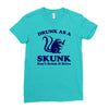 drunk as a skunk Ladies Fitted T-Shirt