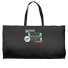 do more makes you happy skateboard Weekender Totes