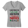 i just want to bake stuff and watch christmas movies all day Women's V-Neck T-Shirt