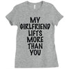 my girlfriend lifts more than you (2) Ladies Fitted T-Shirt