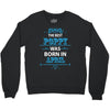 The Best Papa Was Born In April Crewneck Sweatshirt