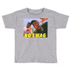 No Swag Toddler T-shirt