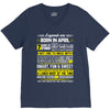 Legends Are Born In April V-Neck Tee