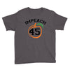 Impeach 45 Youth Tee