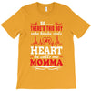 There's This Boy Who Stole My Heart He Calls Me Momma T-Shirt
