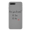 Are You Drunk? Yes or No iPhone 7 Plus Case