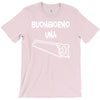 buongiorno una sega T-Shirt